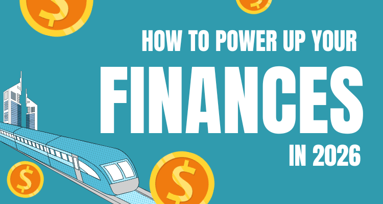 How to Power up your finances in 2026