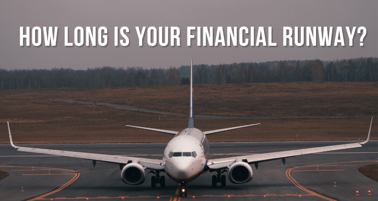 How Long Is Your Financial Runway-2